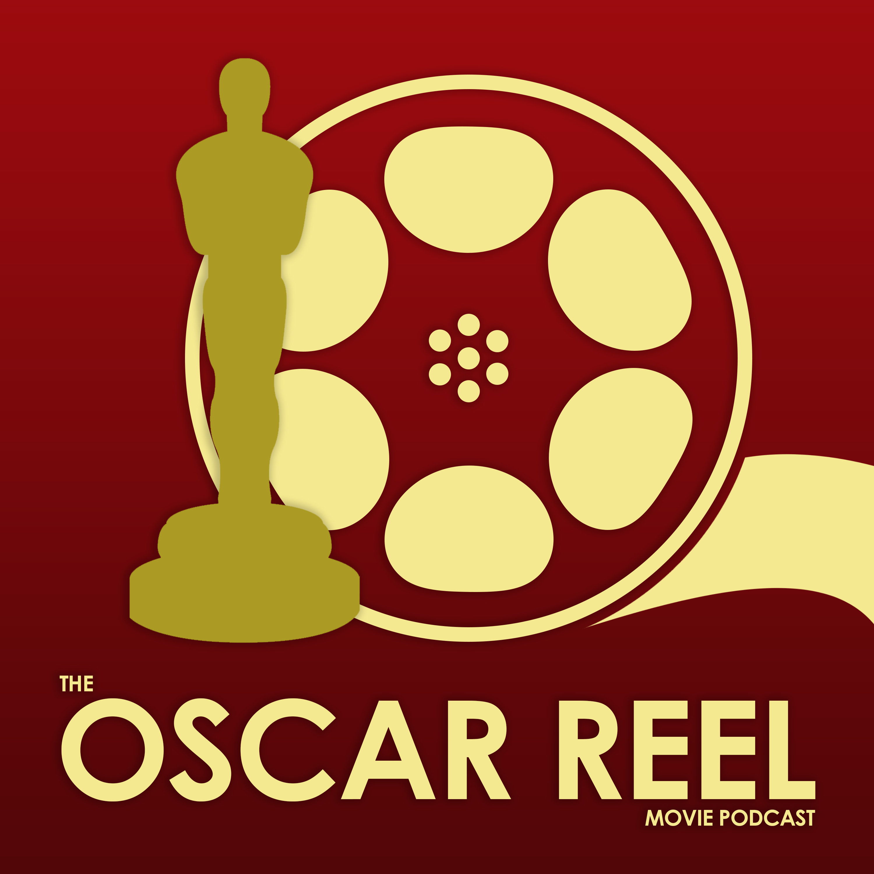 The Oscar Reel Movie Podcast