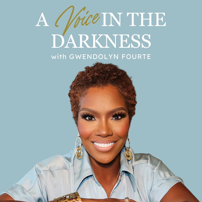 A Voice In The Darkness by Gwendolyn Fourte