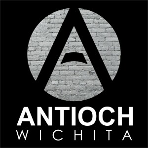 Antioch Wichita - Sermon Podcast