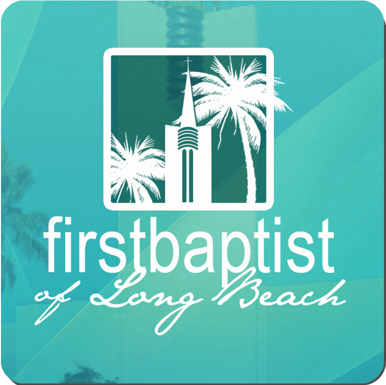 First Baptist Church of Long Beach