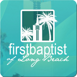 First Baptist Church of Long Beach