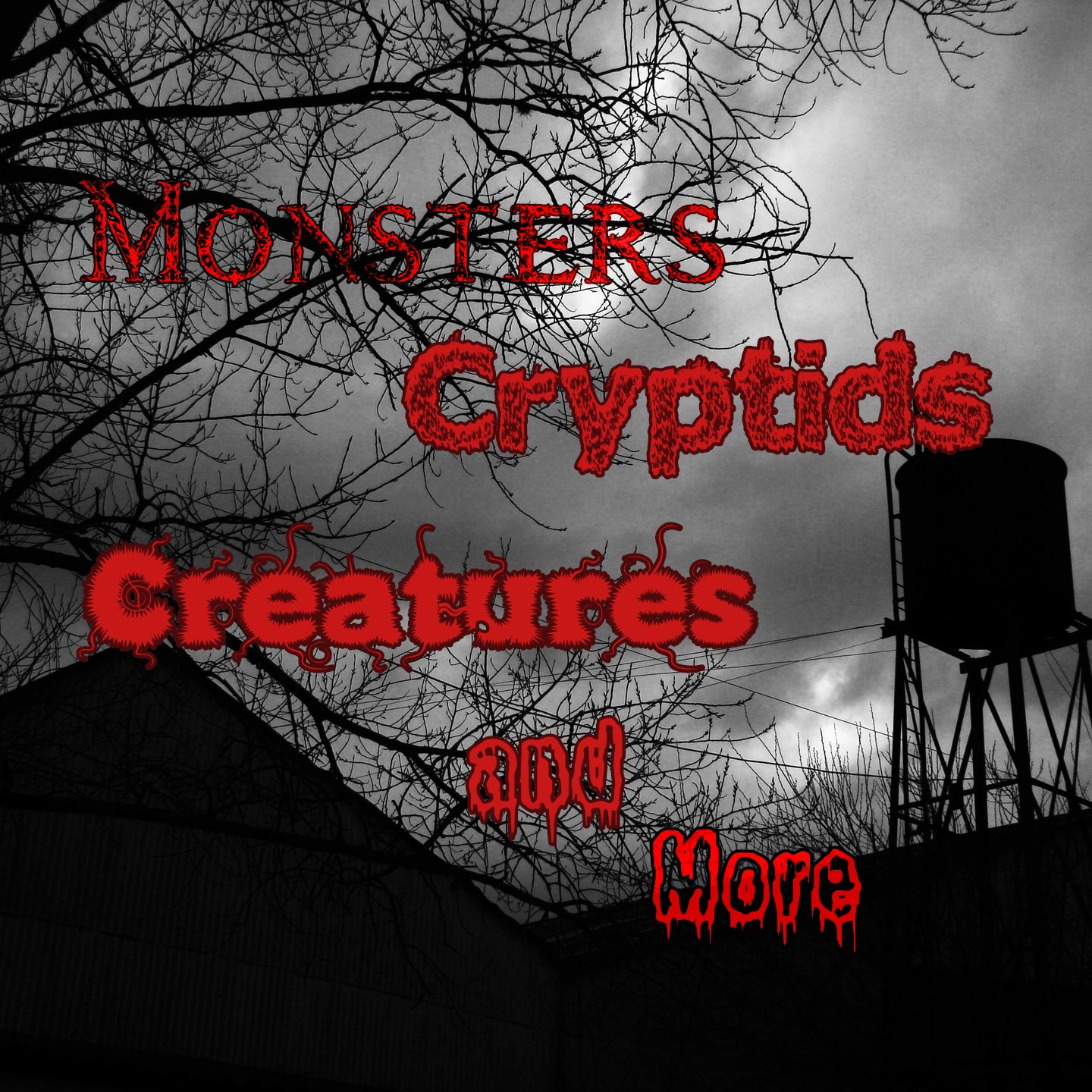 Monsters Cryptids Creatures and More