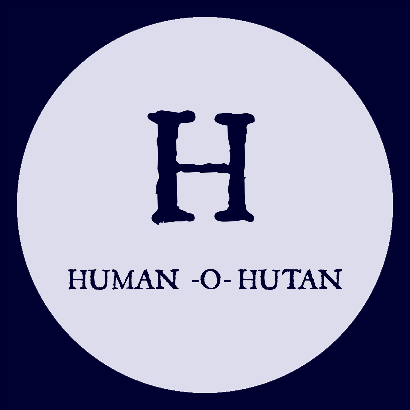 The HumanoHutan's Podcast