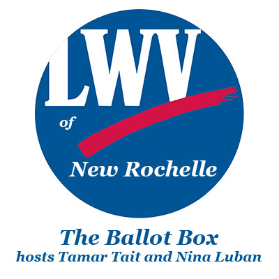 The League of Women Voters of New Rochelle's Podcast