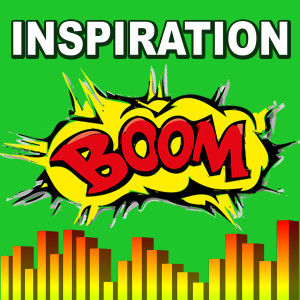 Inspiration BOOM! Stay happy, healthy & fulfilled