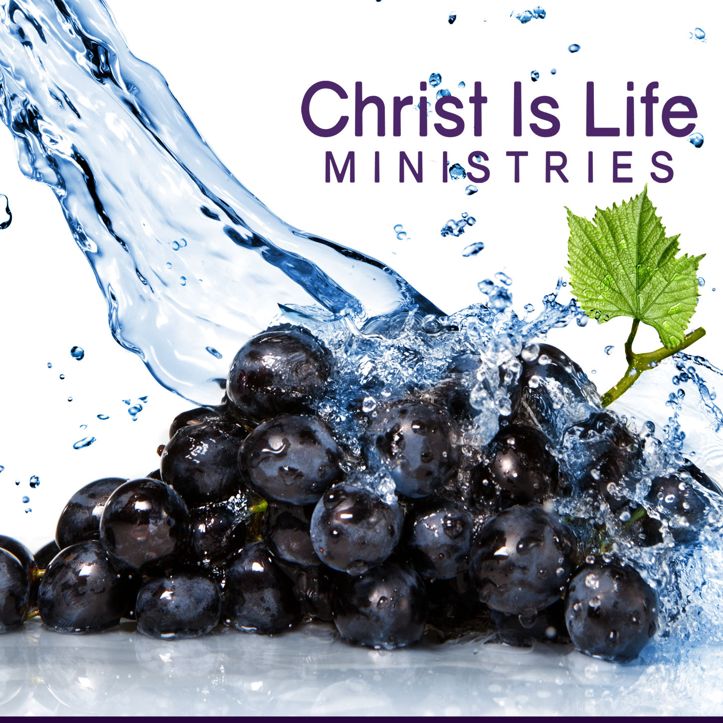 Christ Is Life Ministries