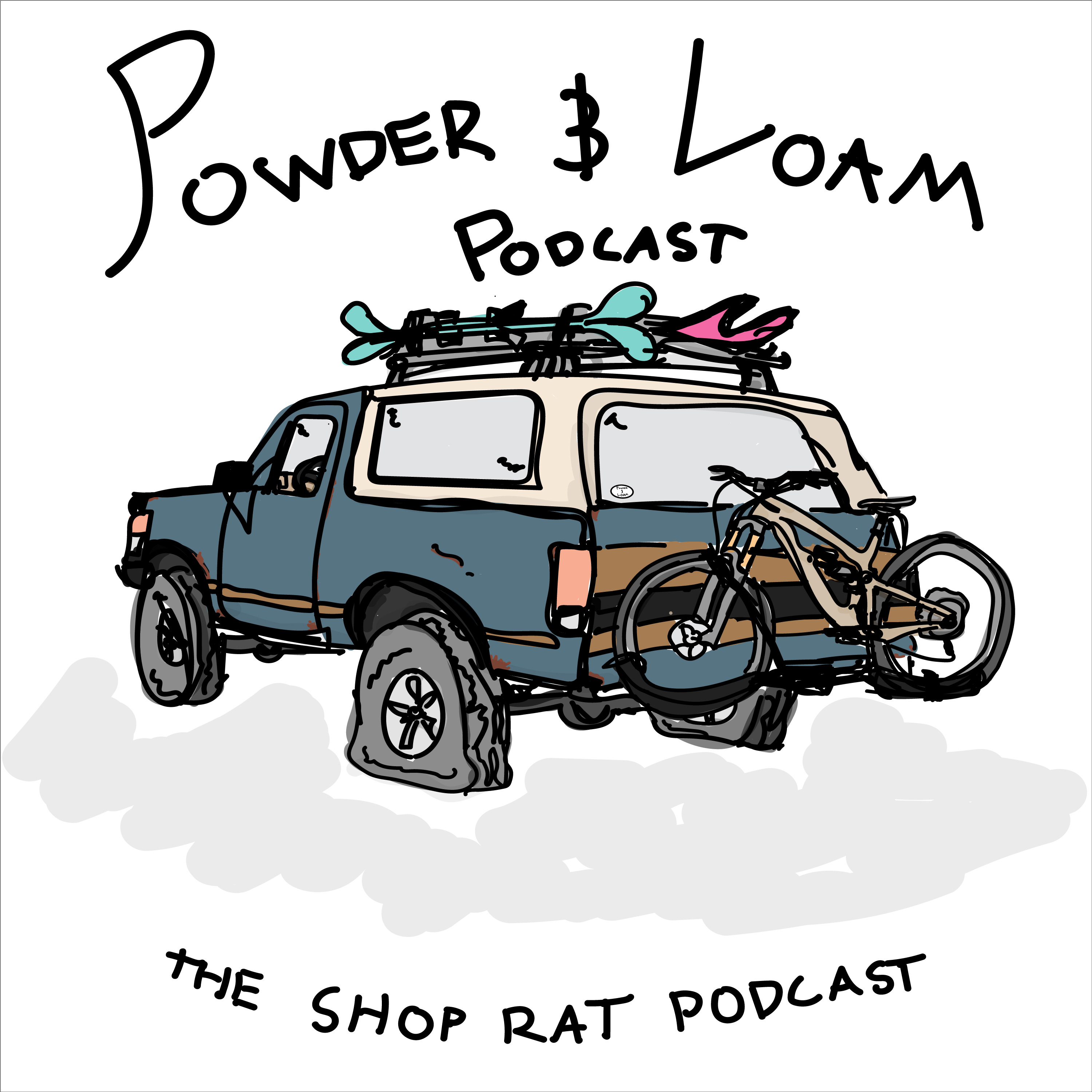 Powder and Loam Podcast