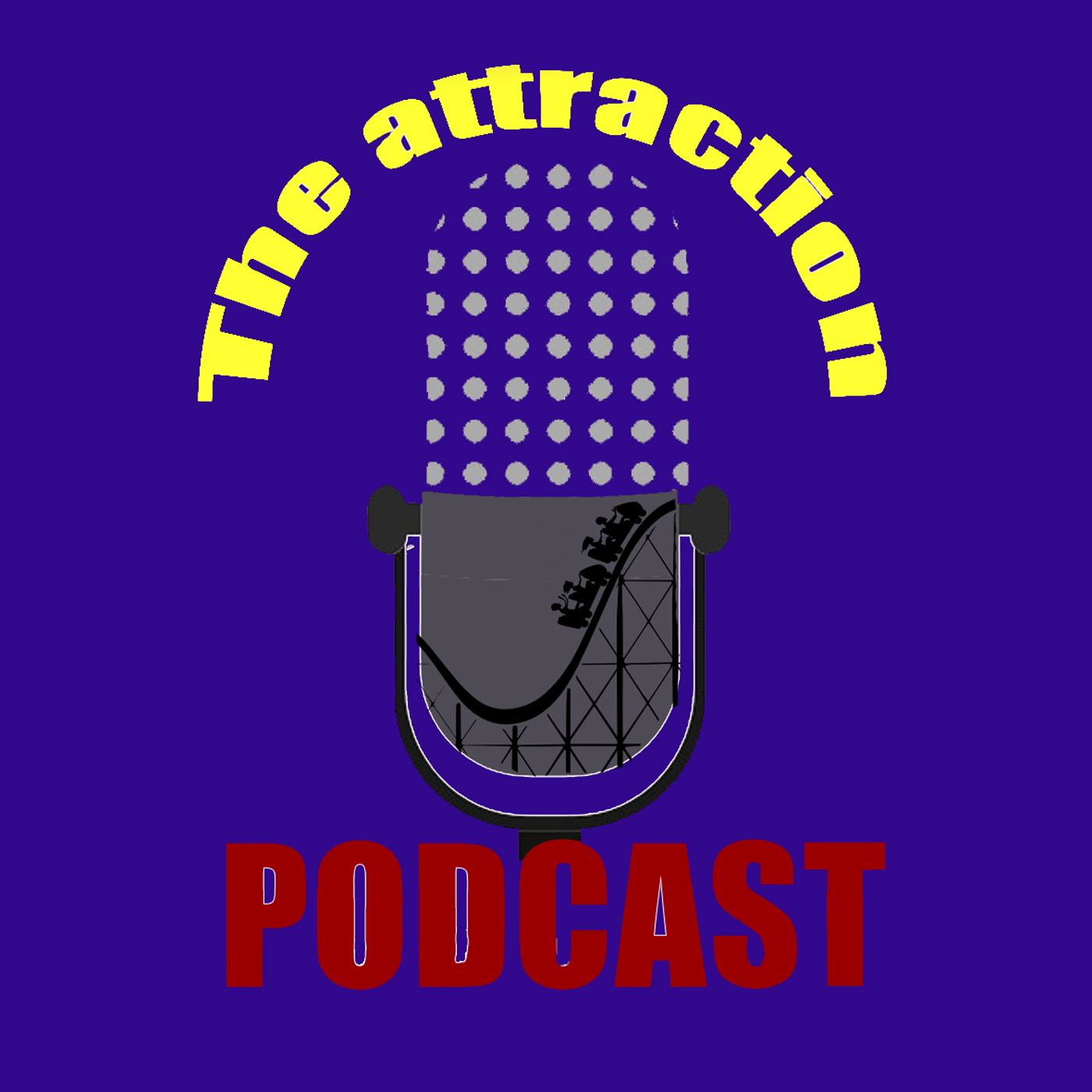 The Attraction Podcast