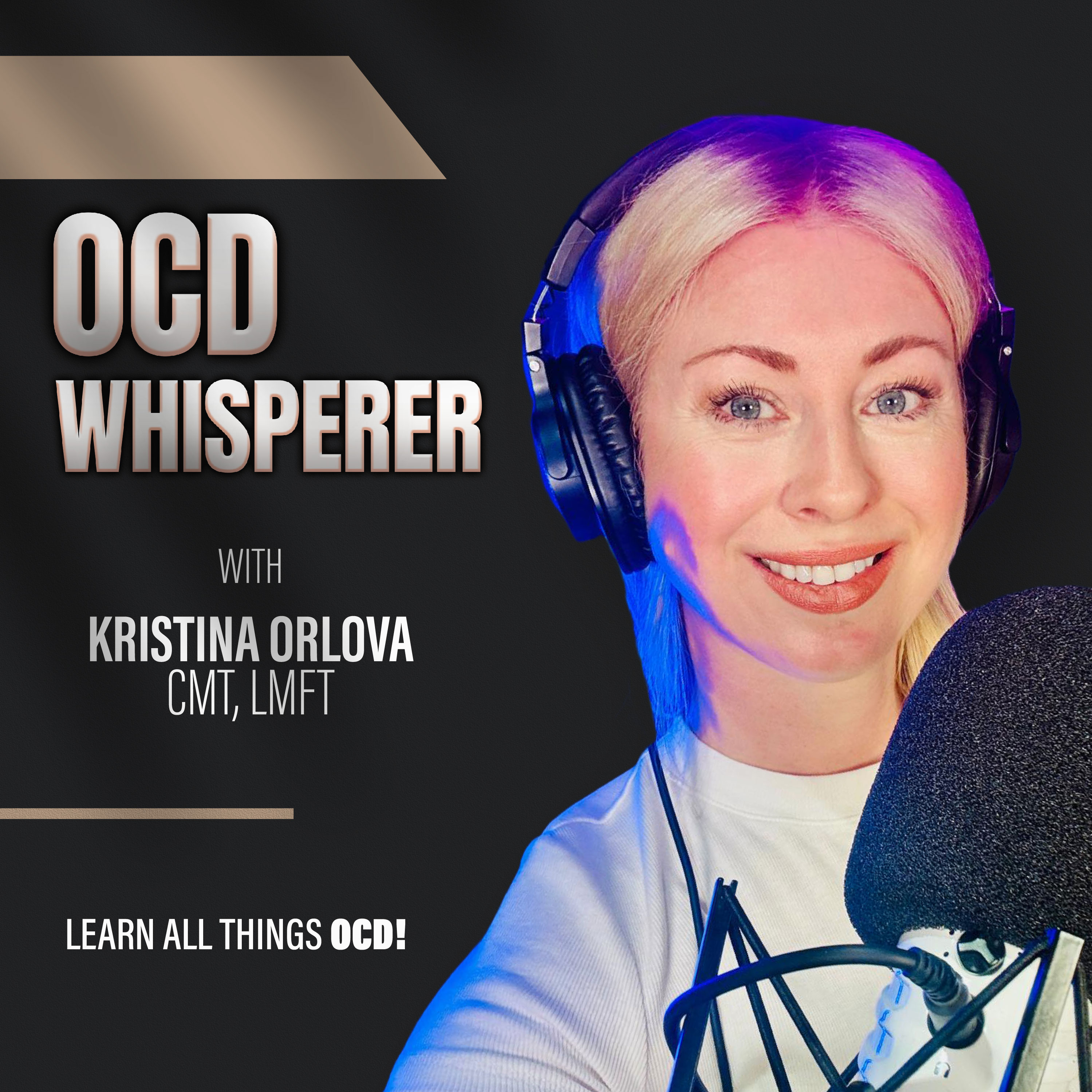 The OCD Whisperer Podcast with Kristina Orlova