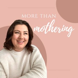 S2 Episode 16: Acknowledging the Sh*t-Show: The Power of Collective Motherhood Experience with Gemma @postpartumlikeaboss
