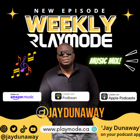Playmode Mixshow Presented by DJ Jay Dunaway