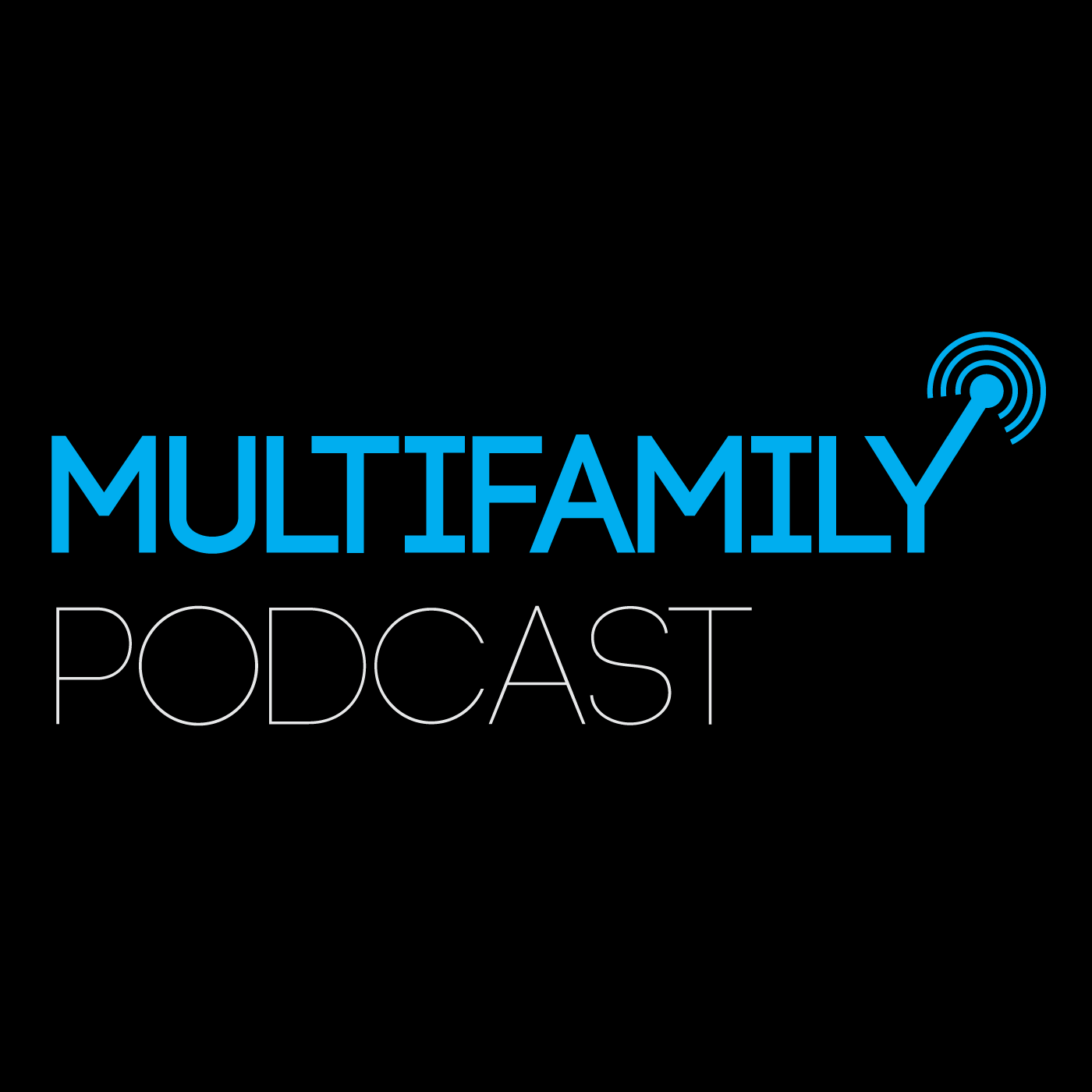 MultiFamily Podcast