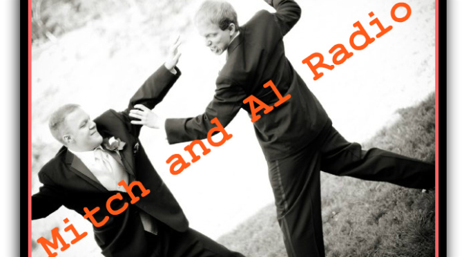 Mitch and Al Radio