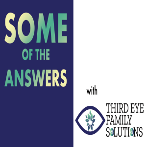 Some of the Answers Podcast