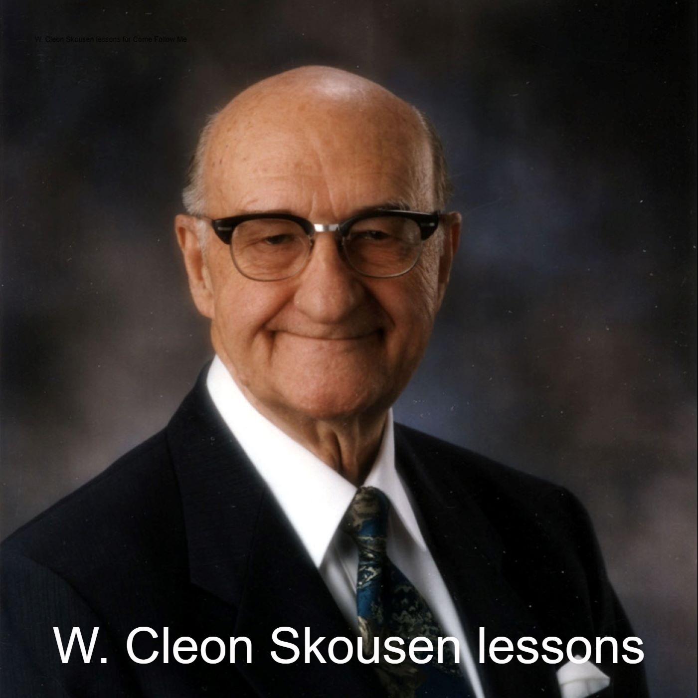 W. Cleon Skousen Insights