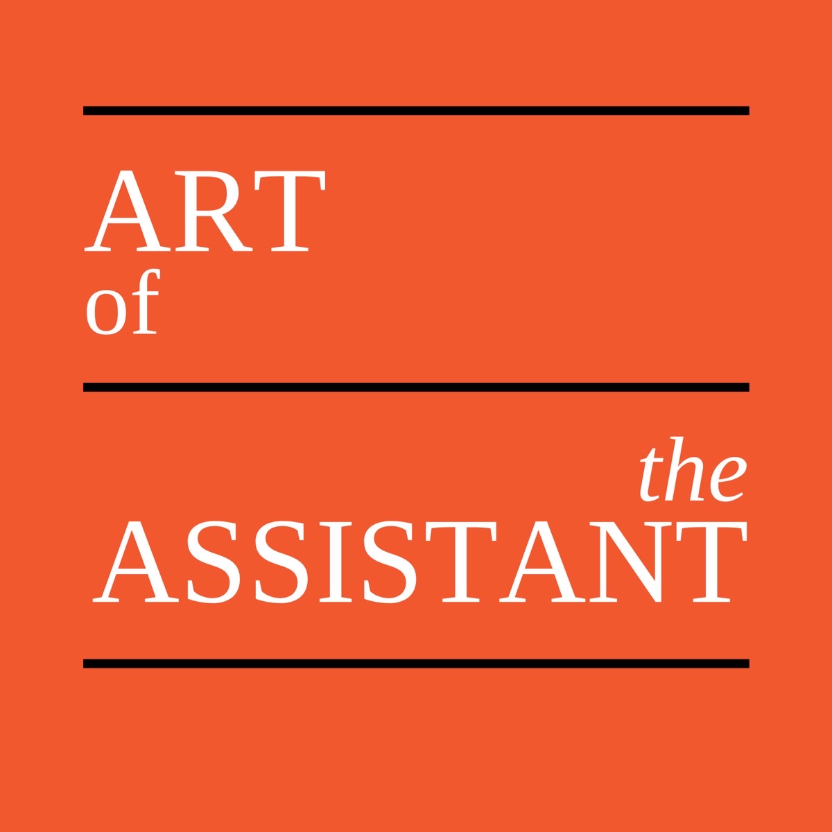 Art of the Assistant