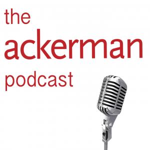 The Ackerman Podcast #14 / Kids Who Push Our Buttons with Martha Straus PhD