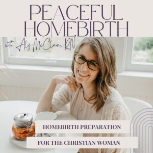 Ep 149//Surprise Twin Homebirth, Overcoming Fears and Encouragement for First Time Homebirth Mamas with Elizabeth of Purely Parsons