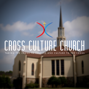 Cross Culture Church Lithonia Podcasts