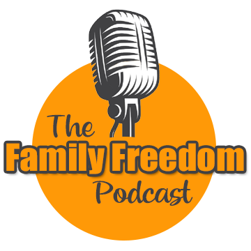 The Family Freedom Podcast