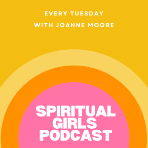 Spiritual Girls Podcast