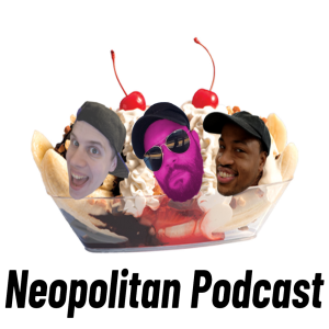 Neopolitan podcast episode 107