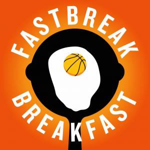Fastbreak Breakfast S2 Ep. 3 "You Get to Drink From the Firehose!"