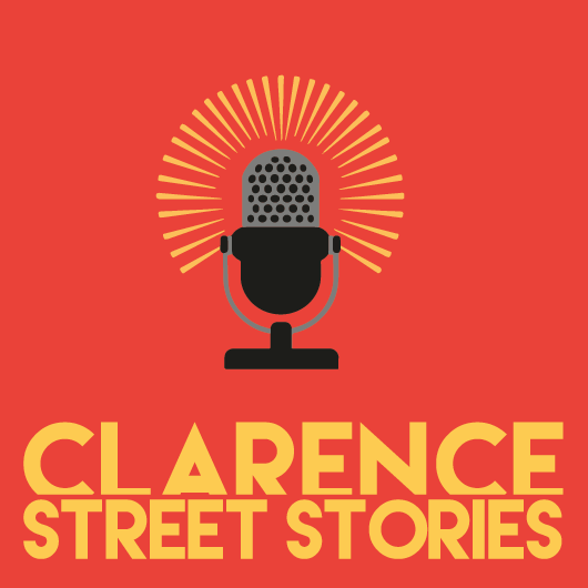 Clarence Street Stories
