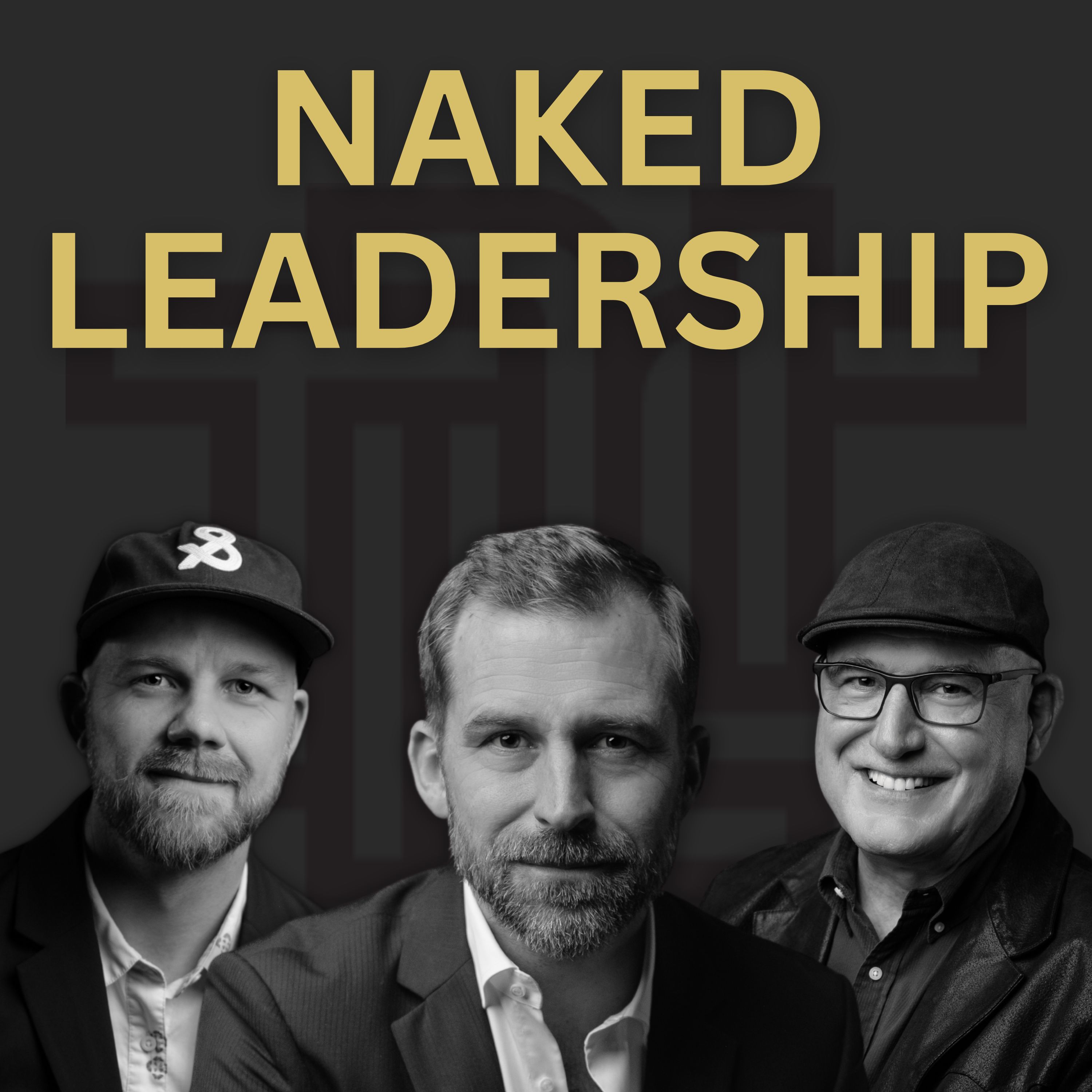 The Naked Leadership Podcast