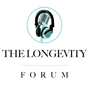 The Longevity Forum's Podcast