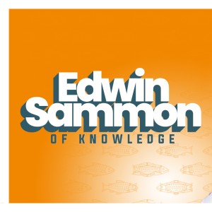 Edwin Sammon Of Knowledge #1