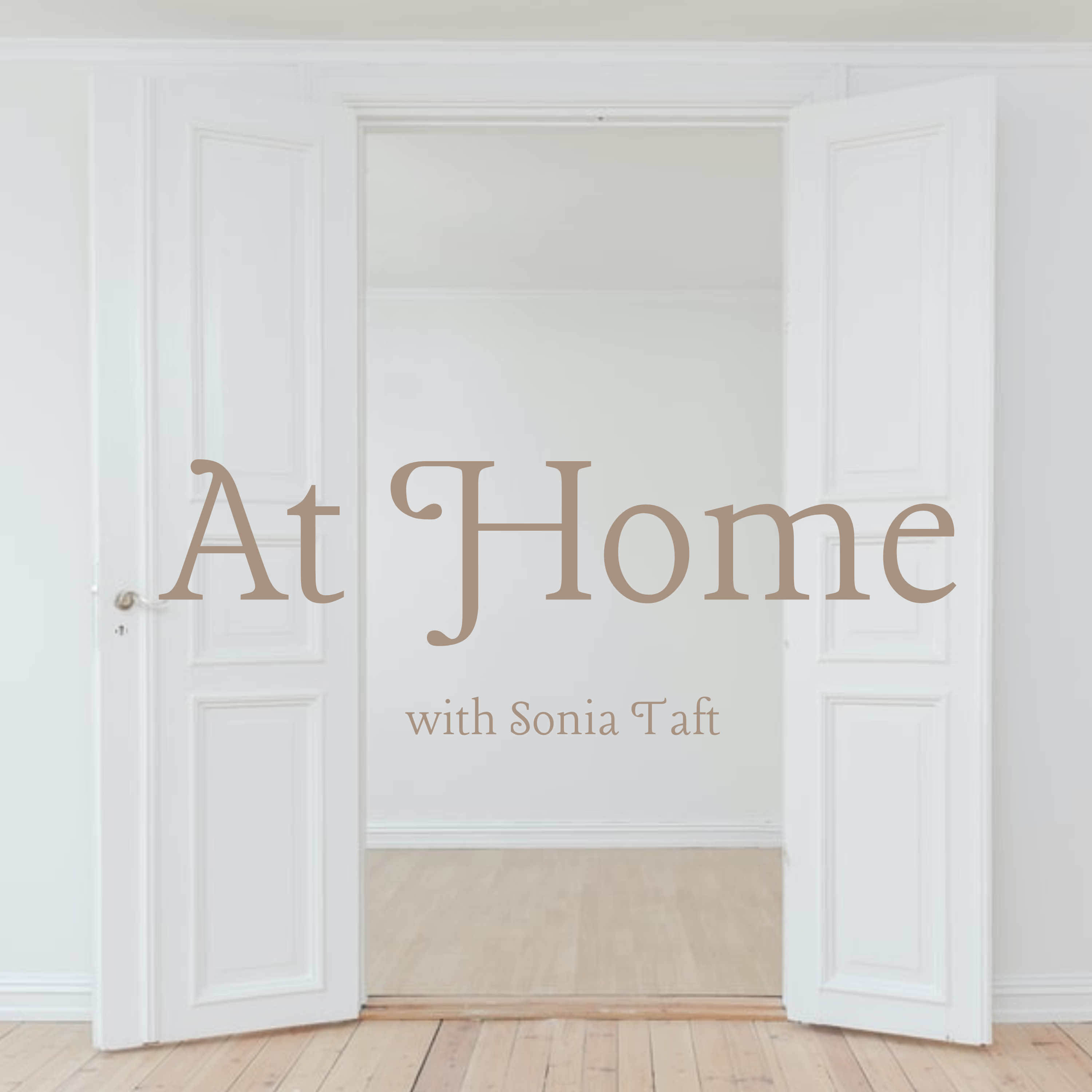 At Home With Sonia Taft
