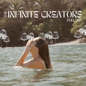 Infinite Creators Podcast