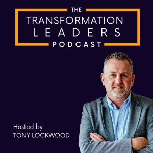 The Transformation Leaders Podcast