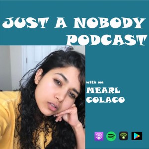 Just A Nobody Podcast