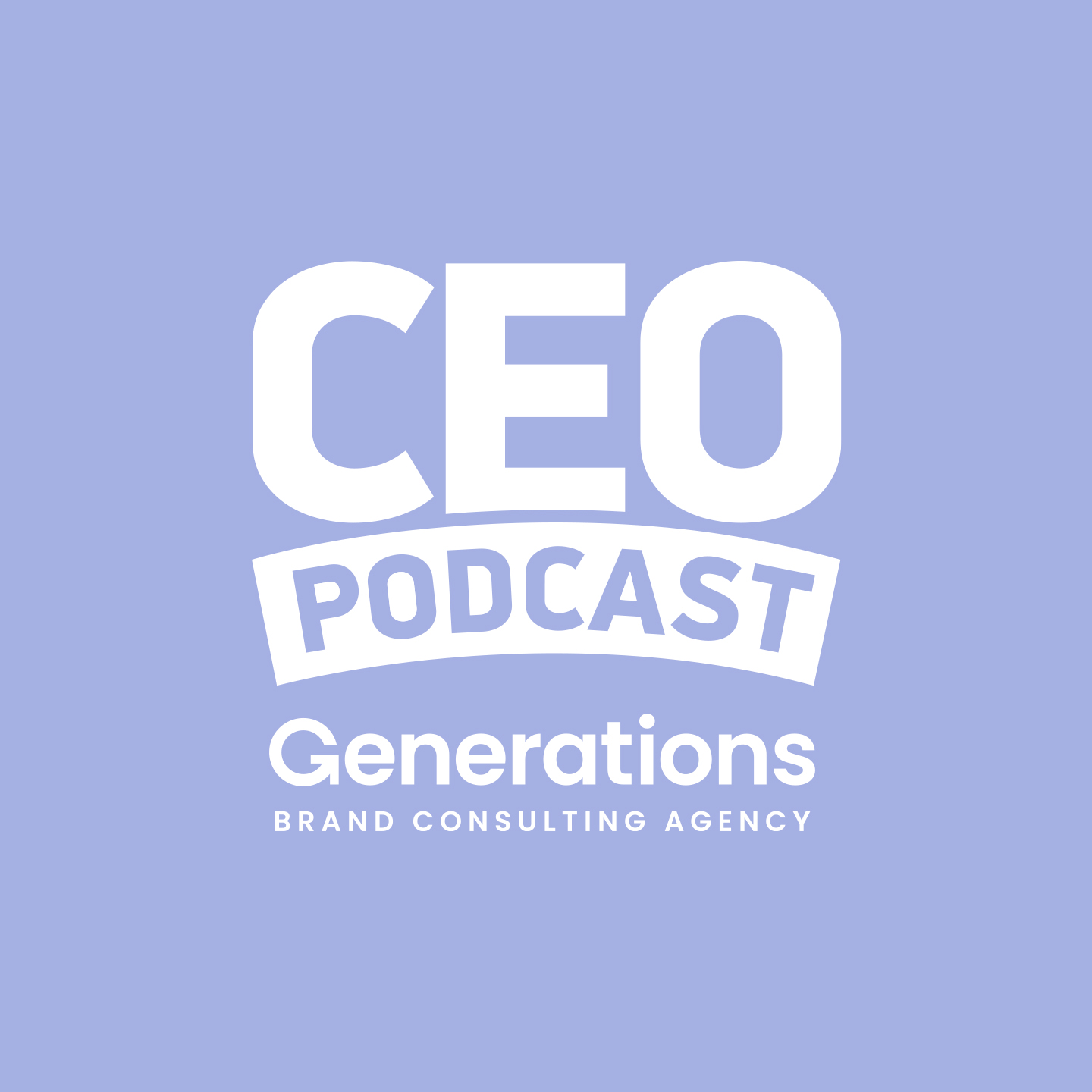 CEO Podcast by Generations
