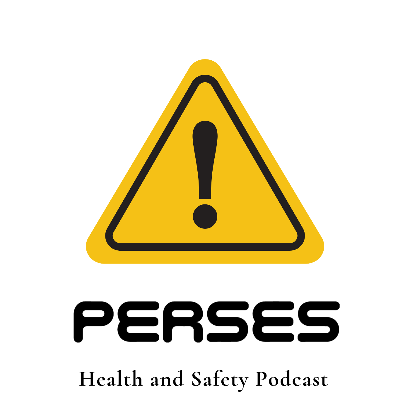 PERSES Health & Safety Podcast