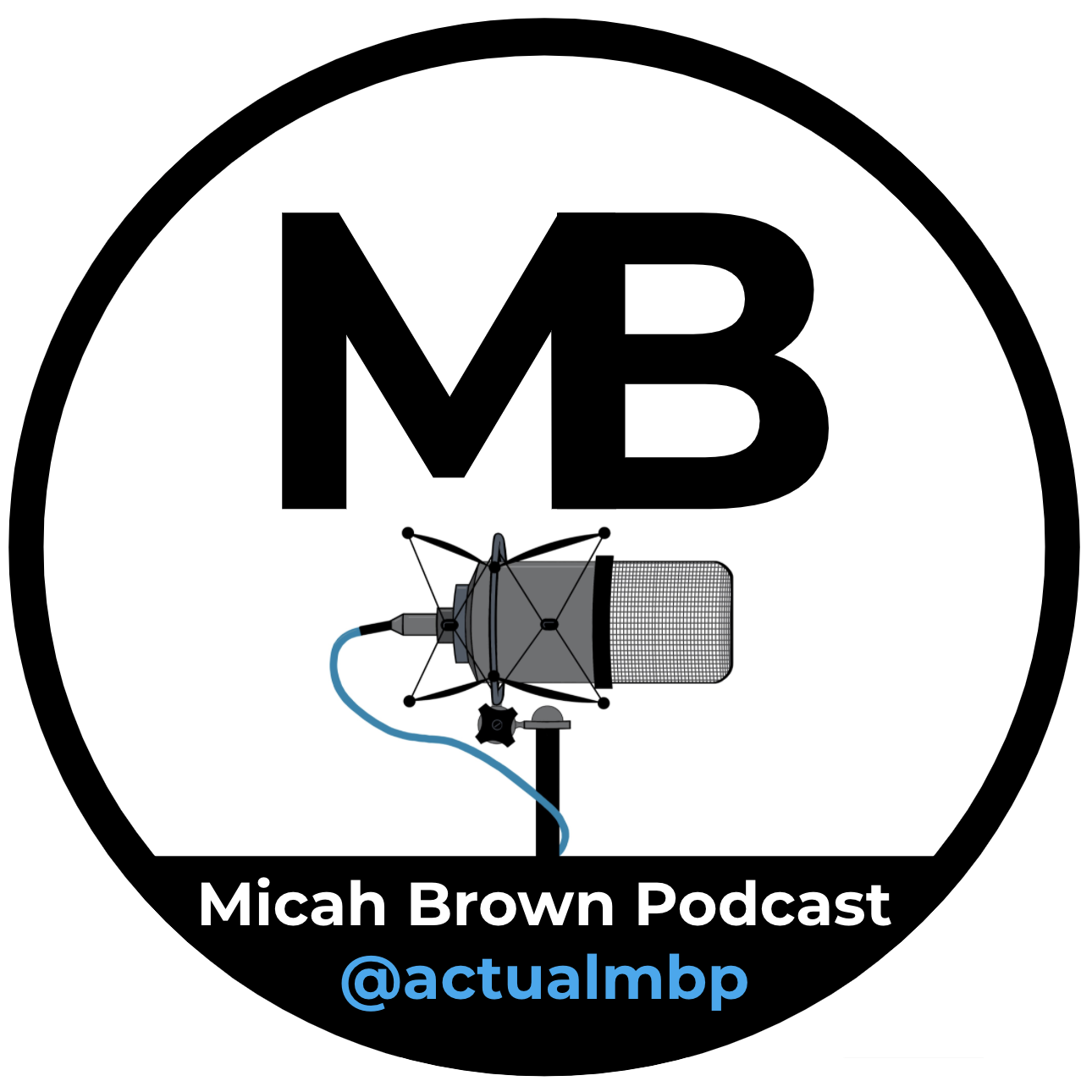 Micah Brown Podcast