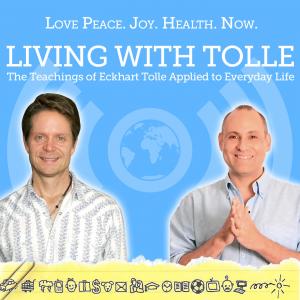Dating, Fear, the Ego &amp; The Teachings of Eckhart Tolle