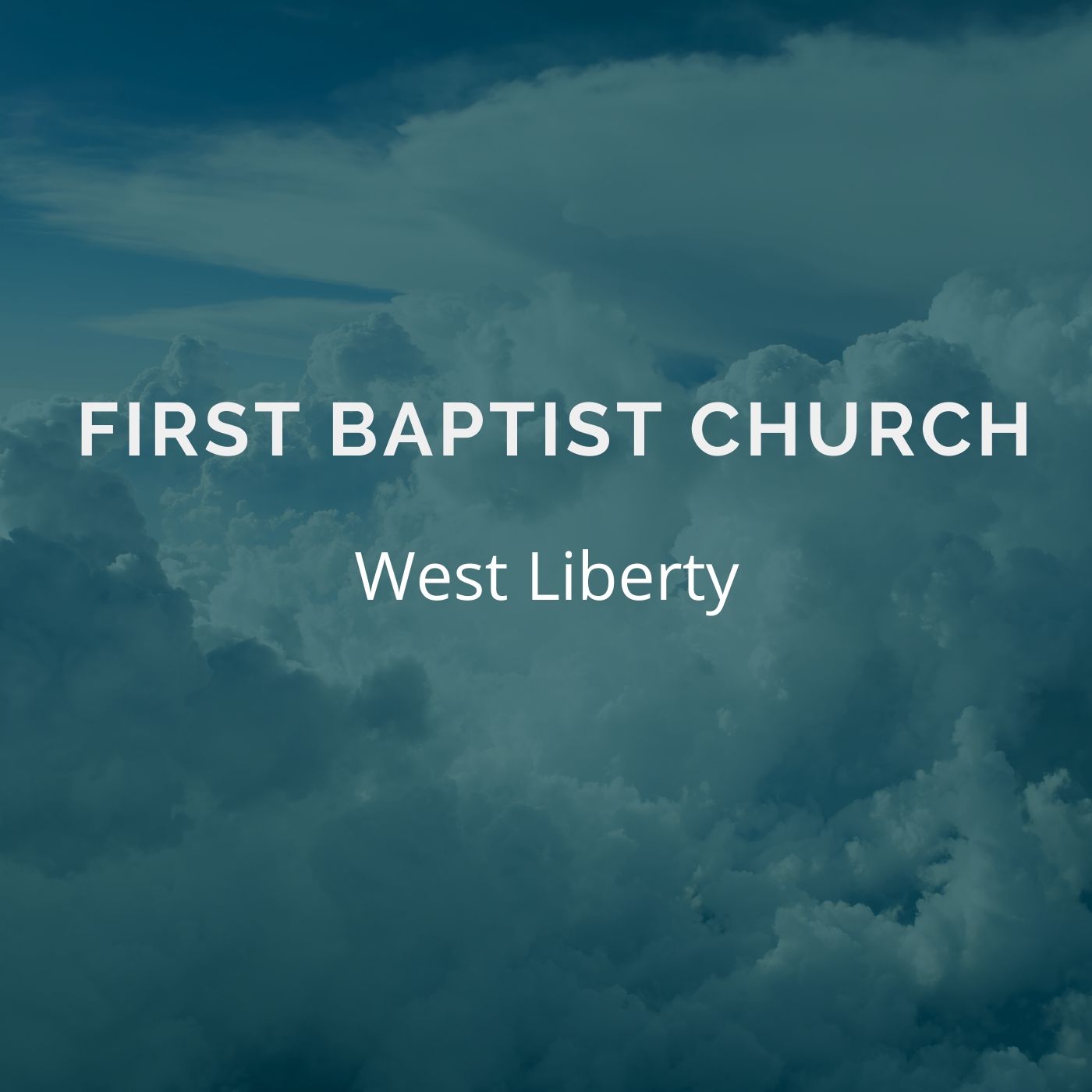 First Baptist Church West Liberty