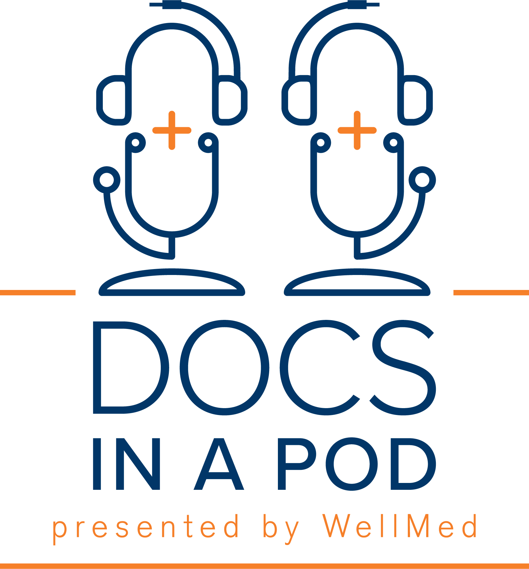 Docs in a Pod Presented by WellMed