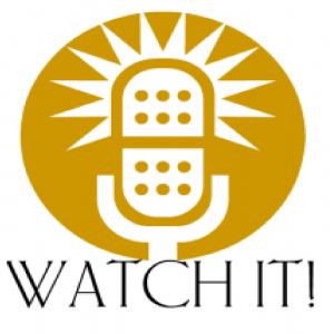 Watch It! - Ep. #0