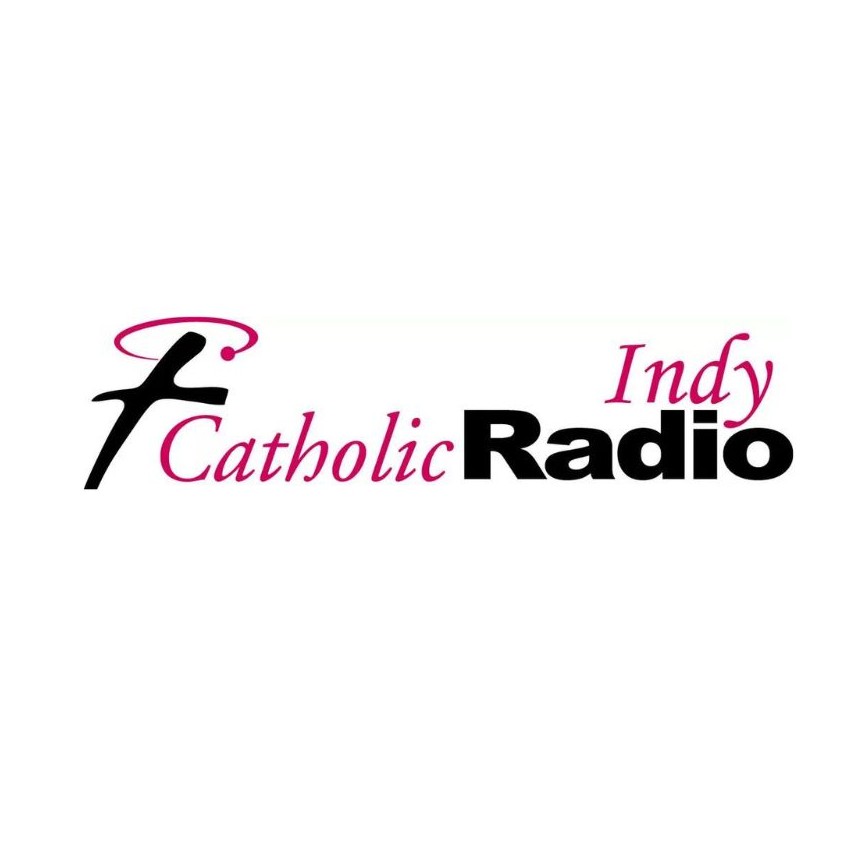 Catholic Radio Indy -- Local Programs just a CLICK away