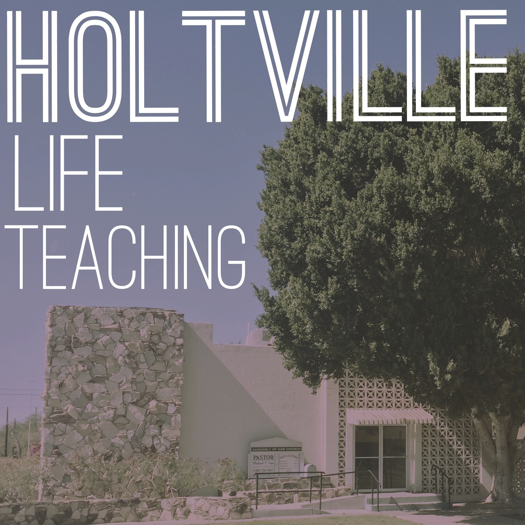 Holtville Life Teaching