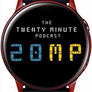 The Twenty Minute Podcast - 20MP