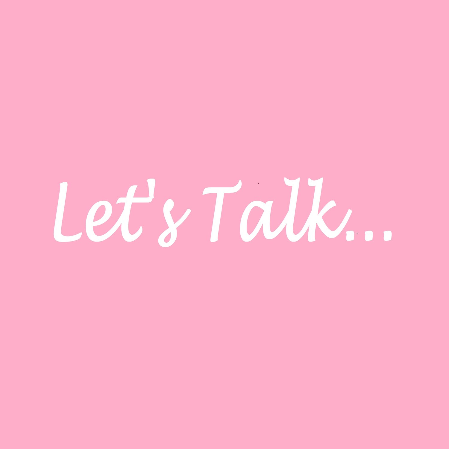 Let’s talk about talking!