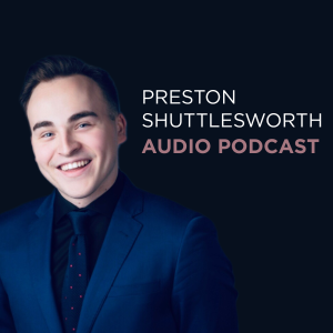 Preston Shuttlesworth Audio Podcast