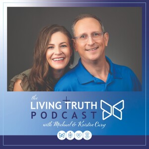 The Living Truth Podcast - Freedom From Unwanted Sexual Behavior, Hope & Healing For the Betrayed