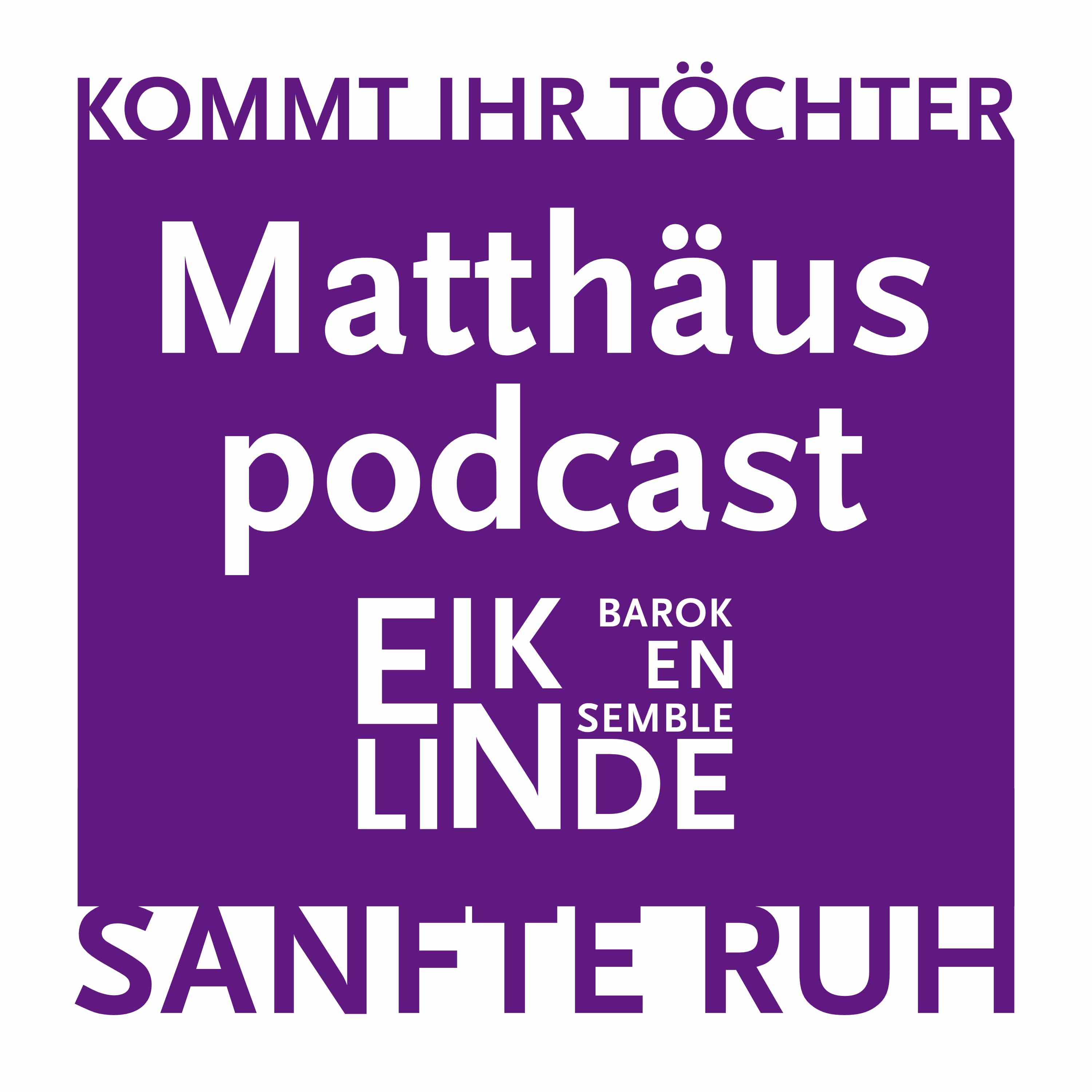 Matthäus podcast van Eik en Linde