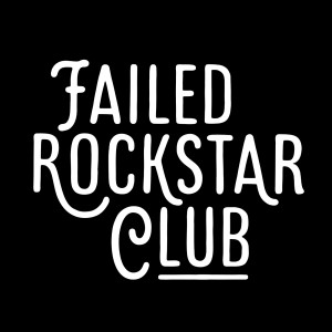 Failed Rockstar Club Live